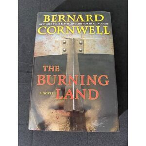 Bernard Cornwell The Burning Land Hardcover First US Ed Excellent Saxon‎ Tales 5
